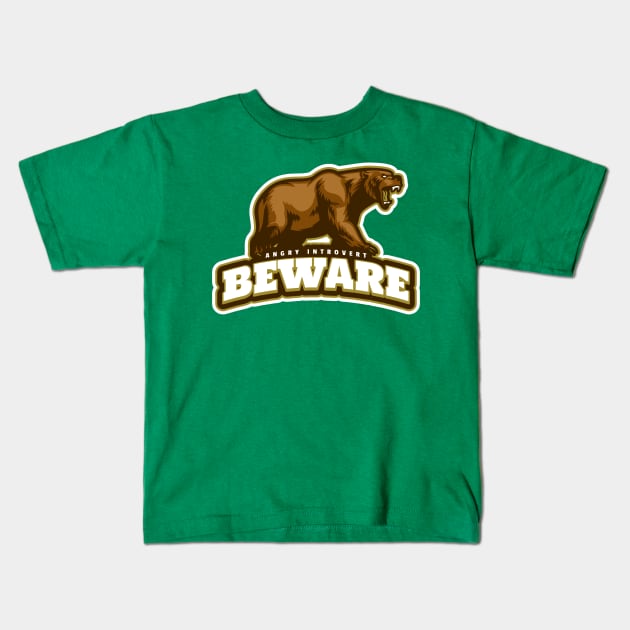 Angry Introvert Beware, Funny Anti Social Kids T-Shirt by ILT87